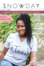 SNOWDAY - a creative lifestyle magazine for teachers
