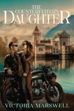 Counterfeiter's Daughter af Victoria Marswell
