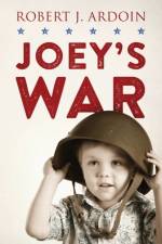 Joey's War af Robert J Ardoin