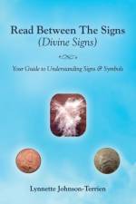 Read Between the Signs (Divine Signs) af Lynnette Johnson-Terrien