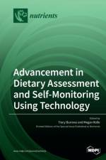 Advancement in Dietary Assessment and Self-Monitoring Using Technology