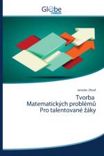 Tvorba Matematickych problemů Pro talentovane zaky af Jaroslav Zhouf
