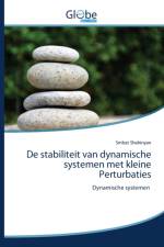 De stabiliteit van dynamische systemen met kleine Perturbaties af Smbat Shahinyan