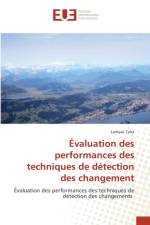 Evaluation des performances des techniques de detection des changement af Lamyaa Taha