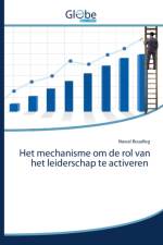 Het mechanisme om de rol van het leiderschap te activeren af Nawal Boualleg