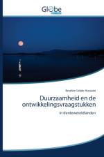 Duurzaamheid en de ontwikkelingsvraagstukken af Ibrahim Udale Hussaini
