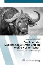 Arier, der Nationalsozialismus und die Weisse Vorherrschaft af Ravikumar Kurup