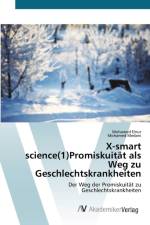 X-smart science(1)Promiskuitat als Weg zu Geschlechtskrankheiten af Mohamed Elnur