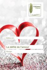 defile de l'amour af Mathieu Levi