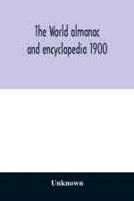 World almanac and encyclopedia 1900 af Unknown