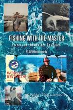 Fishing with the Master af Captain Roy Lawson