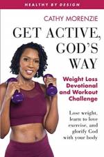 Get Active, God's Way af Cathy Morenzie