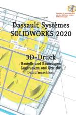 SOLIDWORKS 2020 3D-Druck af Hans-J Engelke
