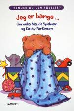 Jeg er bange ... af Cornelia Maude Spelman