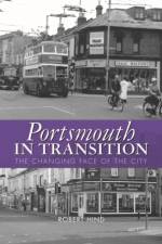 Portsmouth in Transition af Robert Hind