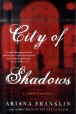 City of Shadows af Ariana Franklin