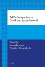 BRILLS COMPANION TO GREEK AND LATIN PAST af UNKNOWN