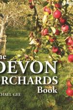 The Devon Orchards Book af Michael Gee