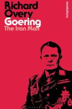 Goering af Professor Richard (Professor of History Overy