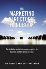 The Marketing Director's Handbook af Tim Arnold
