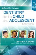 McDonald and Avery's Dentistry for the Child and Adolescent