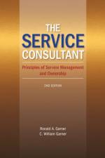 The Service Consultant af Ronald (Pennsylvania College of Technology) Garner