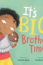 It's Big Brother Time! af Nandini Ahuja