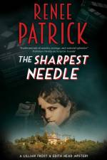 The Sharpest Needle af Renee Patrick