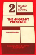 The Migrant Presence af Jean I. Martin