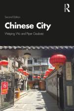 The Chinese City af Weiping Wu