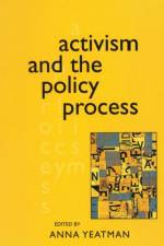 Activism and the Policy Process