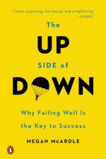 Up Side of Down af Megan McArdle