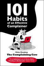 101 Habits of an Effective Complainer af Helen Dewdney