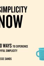 Simplicity Now af Jesse Sands
