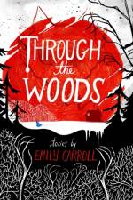 Through the Woods
