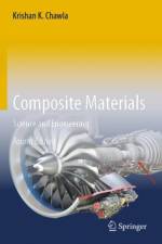 Composite Materials af Krishan K. Chawla
