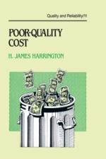 Poor-Quality Cost af H. James Harrington