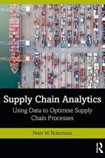 Supply Chain Analytics af Peter W. Robertson