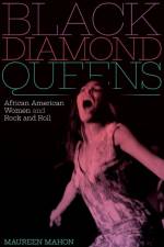 Black Diamond Queens af Maureen Mahon