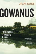 Gowanus af Joseph Alexiou