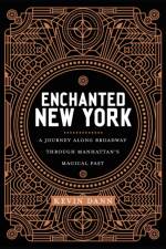 Enchanted New York af Kevin Dann