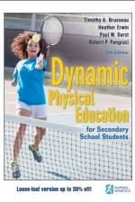 Dynamic Physical Education for Secondary School Students af Timothy A. Brusseau