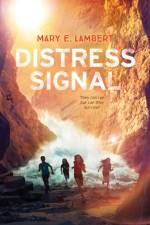 Distress Signal af Mary E. Lambert