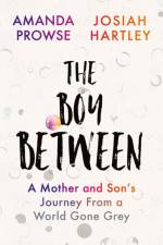 The Boy Between af Josiah Hartley