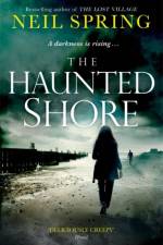 The Haunted Shore af Neil Spring