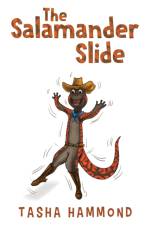 The Salamander Slide af Tasha Hammond