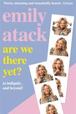 Are We There Yet? af Emily Atack
