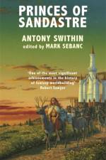 Princes of Sandastre af Antony Swithin