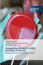 Campylobacter jejuni in Milk and Dairy Products af Elango Ayyasamy