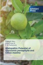 Allelopathic Potential of Glycosmis pentaphylla and Citrus maxima af Vinitha S Babu